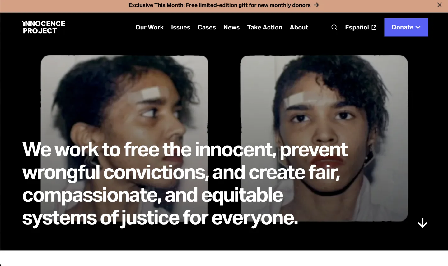 Screenshot of the Innocence Project homepage hero, showing mugshot-style photography of a wrongfully convicted individual beside the mission statement "We work to free the innocent, prevent wrongful convictions, and create fair, compassionate, and equitable systems of justice for everyone."